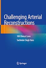 Télécharger le livre :  Challenging Arterial Reconstructions