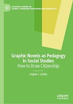 Télécharger le livre :  Graphic Novels as Pedagogy in Social Studies