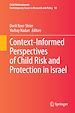 Télécharger le livre :  Context-Informed Perspectives of Child Risk and Protection in Israel