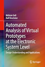 Télécharger le livre :  Automated Analysis of Virtual Prototypes at the Electronic System Level