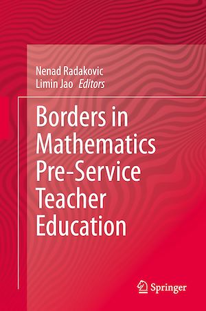 Téléchargez le livre :  Borders in Mathematics Pre-Service Teacher Education