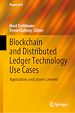 Télécharger le livre :  Blockchain and Distributed Ledger Technology Use Cases