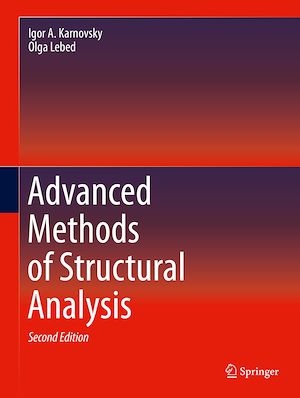 Téléchargez le livre :  Advanced Methods of Structural Analysis