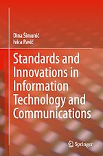 Télécharger le livre :  Standards and Innovations in Information Technology and Communications
