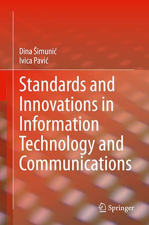 Téléchargez le livre :  Standards and Innovations in Information Technology and Communications