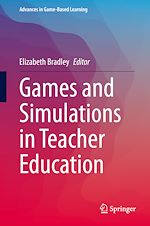 Télécharger le livre :  Games and Simulations in Teacher Education