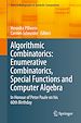 Télécharger le livre :  Algorithmic Combinatorics: Enumerative Combinatorics, Special Functions and Computer Algebra