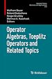 Télécharger le livre :  Operator Algebras, Toeplitz Operators and Related Topics