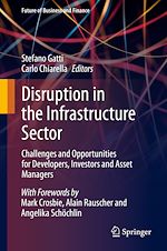 Télécharger le livre :  Disruption in the Infrastructure Sector