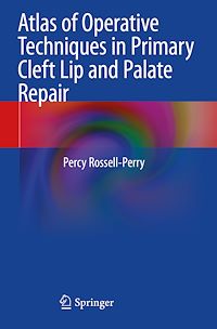 Télécharger le livre :  Atlas of Operative Techniques in Primary Cleft Lip and Palate Repair