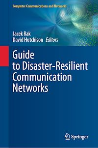 Télécharger le livre :  Guide to Disaster-Resilient Communication Networks