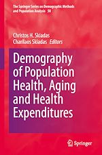 Download this eBook Demography of Population Health, Aging and Health Expenditures