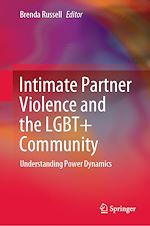 Télécharger le livre :  Intimate Partner Violence and the LGBT+ Community