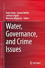 Télécharger le livre :  Water, Governance, and Crime Issues