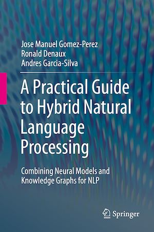 Téléchargez le livre :  A Practical Guide to Hybrid Natural Language Processing