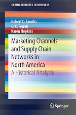 Télécharger le livre :  Marketing Channels and Supply Chain Networks in North America