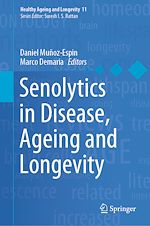 Télécharger le livre :  Senolytics in Disease, Ageing and Longevity