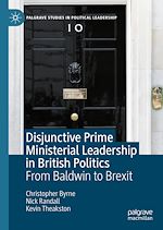 Télécharger le livre :  Disjunctive Prime Ministerial Leadership in British Politics