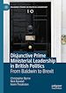 Télécharger le livre :  Disjunctive Prime Ministerial Leadership in British Politics
