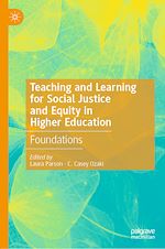 Télécharger le livre :  Teaching and Learning for Social Justice and Equity in Higher Education