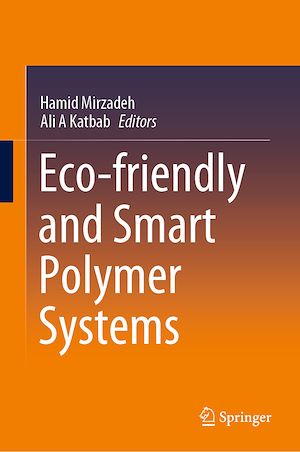 Téléchargez le livre :  Eco-friendly and Smart Polymer Systems