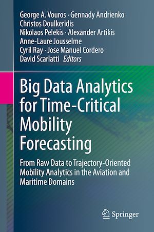 Téléchargez le livre :  Big Data Analytics for Time-Critical Mobility Forecasting