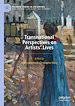 Télécharger le livre :  Transnational Perspectives on Artists' Lives