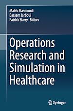 Télécharger le livre :  Operations Research and Simulation in Healthcare