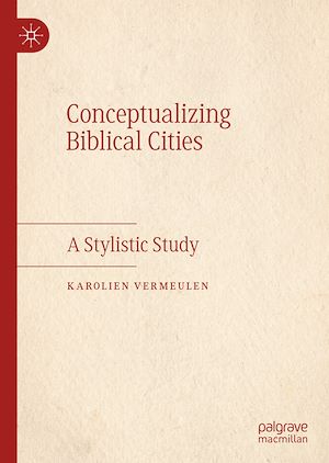 Téléchargez le livre :  Conceptualizing Biblical Cities