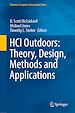 Télécharger le livre :  HCI Outdoors: Theory, Design, Methods and Applications