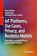 Télécharger le livre :  IoT Platforms, Use Cases, Privacy, and Business Models