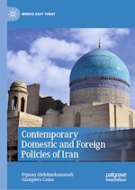 Télécharger le livre :  Contemporary Domestic and Foreign Policies of Iran