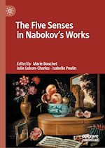 Télécharger le livre :  The Five Senses in Nabokov's Works