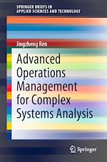 Télécharger le livre :  Advanced Operations Management for Complex Systems Analysis