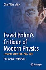 Télécharger le livre :  David Bohm's Critique of Modern Physics
