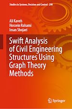 Télécharger le livre :  Swift Analysis of Civil Engineering Structures Using Graph Theory Methods