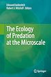 Télécharger le livre :  The Ecology of Predation at the Microscale