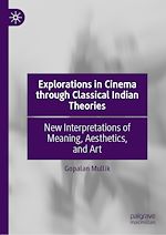 Télécharger le livre :  Explorations in Cinema through Classical Indian Theories