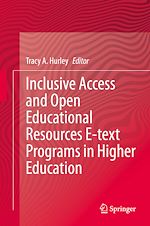 Télécharger le livre :  Inclusive Access and Open Educational Resources E-text Programs in Higher Education