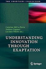 Download this eBook Understanding Innovation Through Exaptation