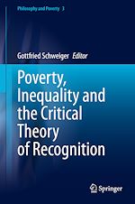 Télécharger le livre :  Poverty, Inequality and the Critical Theory of Recognition
