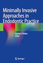 Télécharger le livre :  Minimally Invasive Approaches in Endodontic Practice