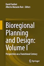 Télécharger le livre :  Bioregional Planning and Design: Volume I