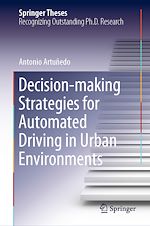 Télécharger le livre :  Decision-making Strategies for Automated Driving in Urban Environments