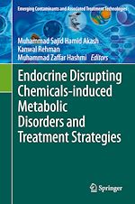 Télécharger le livre :  Endocrine Disrupting Chemicals-induced Metabolic Disorders and Treatment Strategies