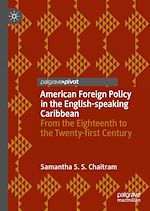 Télécharger le livre :  American Foreign Policy in the English-speaking Caribbean