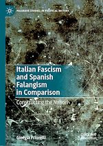 Télécharger le livre :  Italian Fascism and Spanish Falangism in Comparison