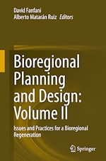 Télécharger le livre :  Bioregional Planning and Design: Volume II