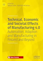 Download this eBook Technical, Economic and Societal Effects of Manufacturing 4.0