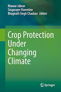 Télécharger le livre :  Crop Protection Under Changing Climate